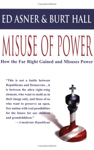 Misuse of Power: How the Far Right Gained And Misuses Power