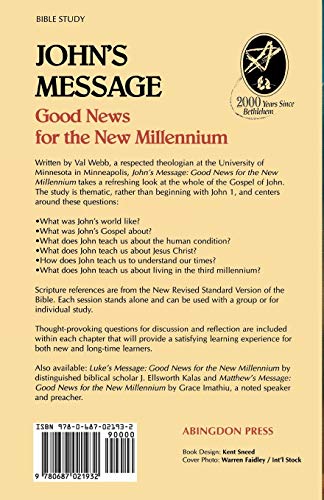 John's Message : Good News for the New Millennium