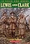 Lewis & Clark (In Their Own Words) (In Their Own Words (Scholastic Reference))