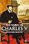 The Reign of Charles V