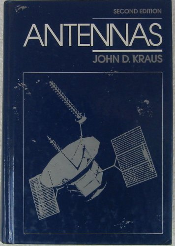 Antennas by Kraus, John Daniel