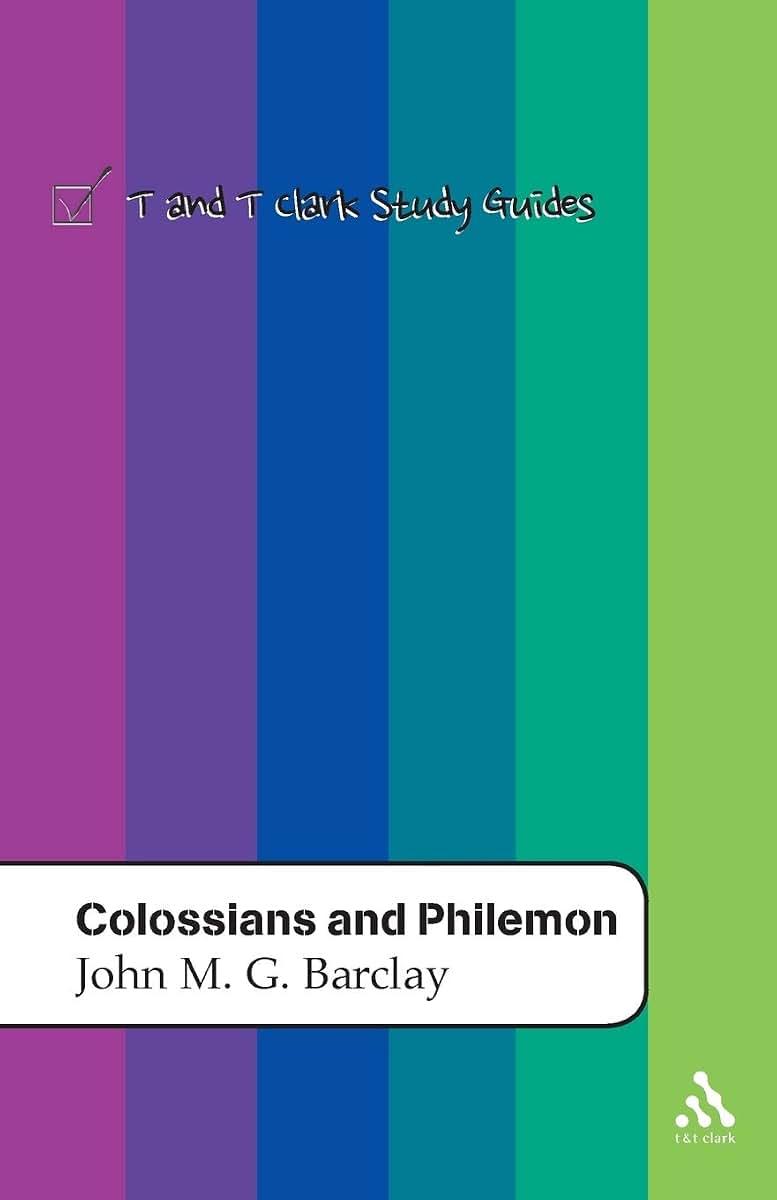 Colossians and Philemon (T&T Clark Study Guides)