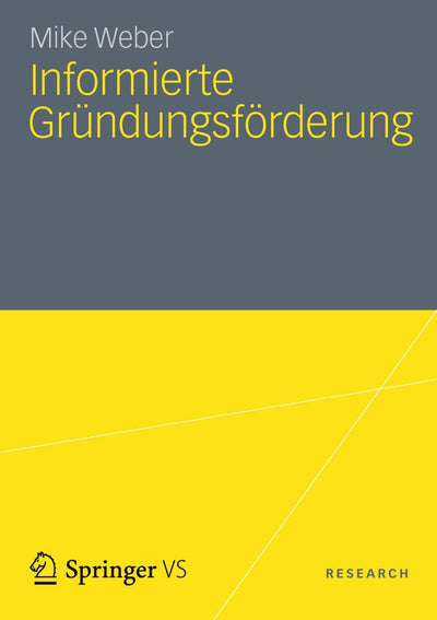 Informierte Grndungsfrderung (German Edition)