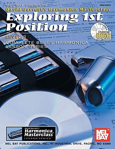 Mel Bay Exploring 1st Position (Harmonica Masterclass Series Level 3