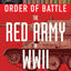 Order of Battle: The Red Army in WWII