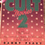 Cult Movies 2: Fifty More of the Classics, the Sleepers, the Weird, and the Wonderful