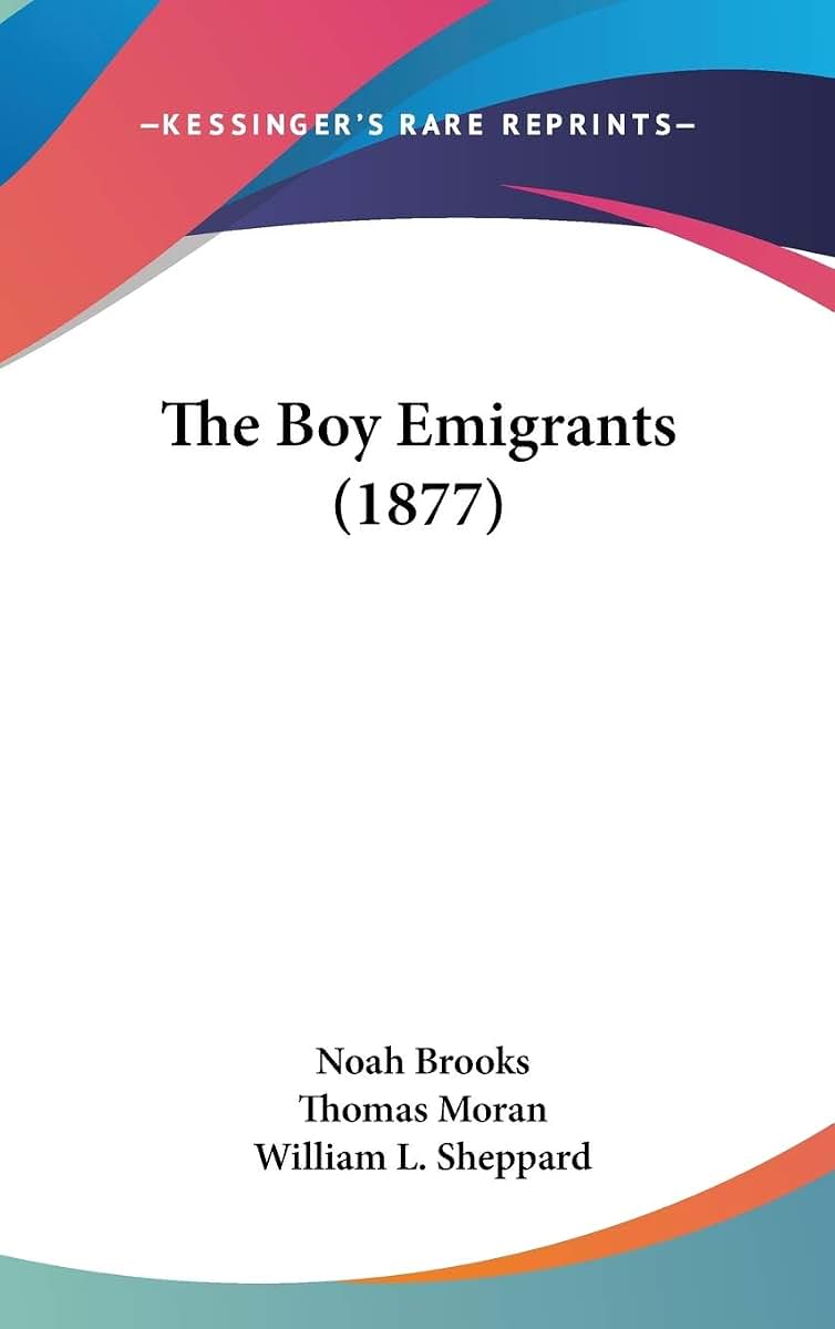 The Boy Emigrants (1877)