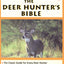 The Deer Hunters Bible