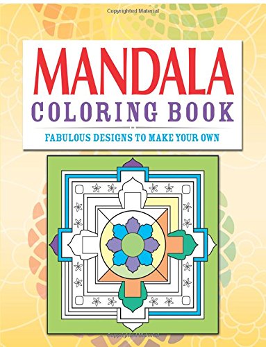 Mandala Coloring Book: Over 70 Fabulous Designs to Color In (Chartwell Coloring Books, 7)