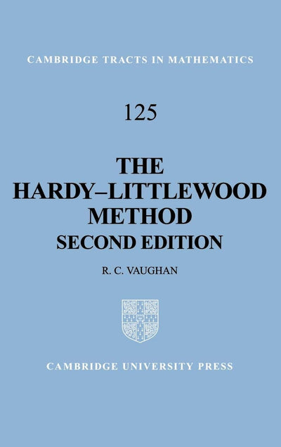 The Hardy-Littlewood Method (Cambridge Tracts in Mathematics, Series Number 125)