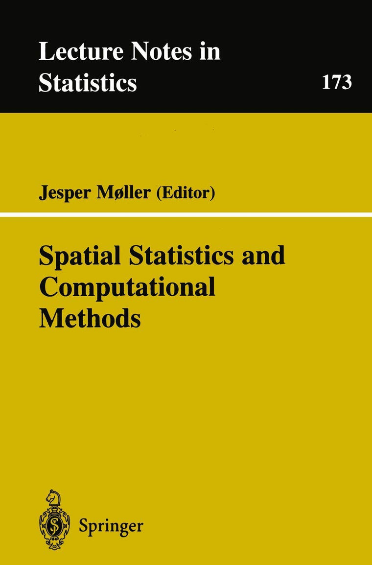 Spatial Statistics and Computational Methods (Lecture Notes in Statistics, 173)