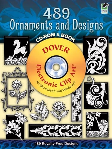 489 Ornaments and Designs (Dover Electronic Clip Art) (CD-ROM and Book)