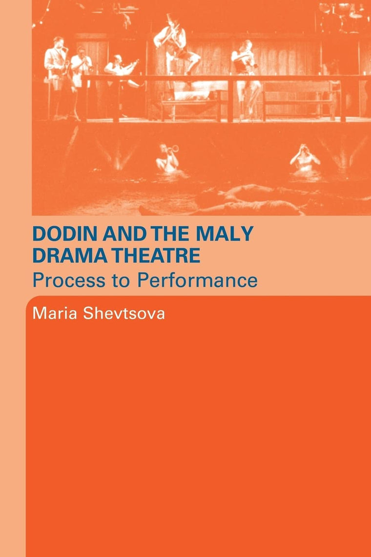 Dodin and the Maly Drama Theatre