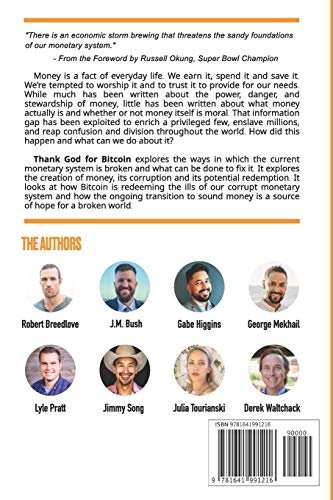 Thank God for Bitcoin: The Creation, Corruption and Redemption of Money