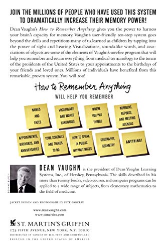 How to Remember Anything: The Total Proven Memory Retention System