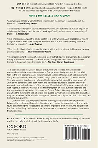 Collect and Record!: Jewish Holocaust Documentation in Early Postwar Europe (Oxford Series on History and Archives)