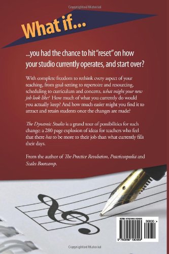 The Dynamic Studio: How to keep students, dazzle parents, and build the music studio everyone wants to get into