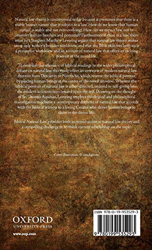 Biblical Natural Law: A Theocentric and Teleological Approach