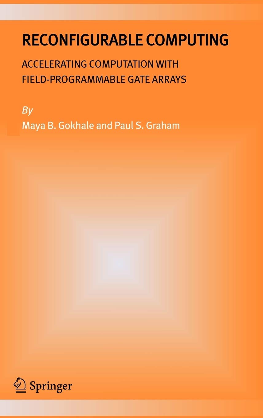 Reconfigurable Computing: Accelerating Computation with Field-Programmable Gate Arrays