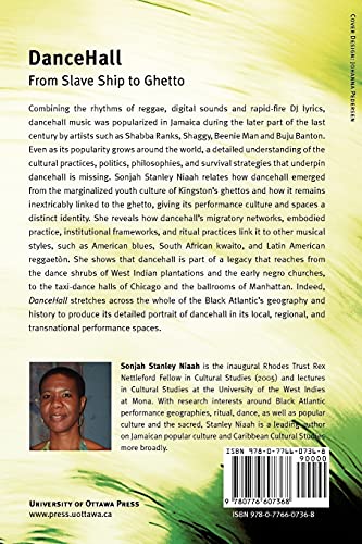 DanceHall: From Slave Ship to Ghetto (African and Diasporic Cultural Studies)