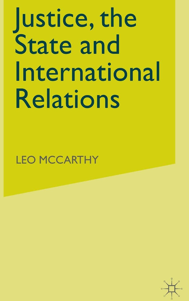 Justice, the State and International Relations