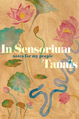 In Sensorium: Notes for My People – A Bangladeshi Muslim Perfumer's Kirkus Prize-Winning Memoir of Scent and Liberation