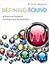 Refining Sound: A Practical Guide to Synthesis and Synthesizers
