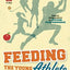 Feeding the Young Athlete: Sports Nutrition Made Easy for Pl