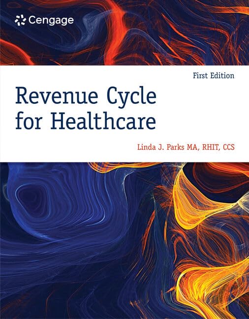 Revenue Cycle for Healthcare (MindTap Course List)