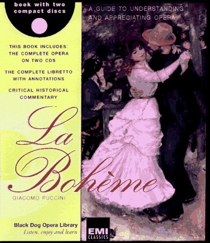 La Bohme (The Black Dog Opera Library)