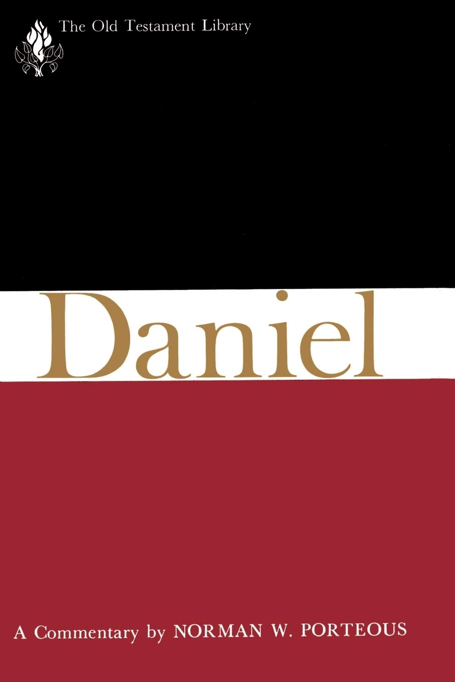 Daniel (OTL) (The Old Testament Library) by W. Porteous, Nor