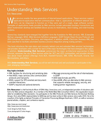 Understanding Web Services: XML, WSDL, SOAP, and UDDI