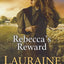 Rebecca's Reward (Daughters of Blessing #4)