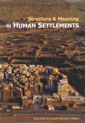 Structure and Meaning in Human Settlement