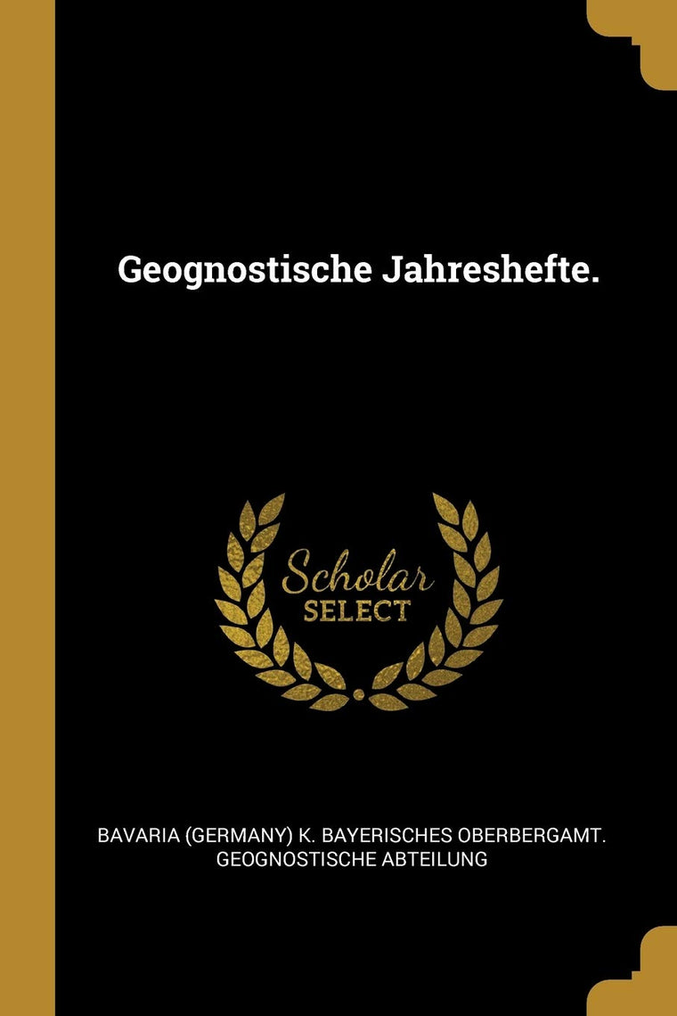 Geognostische Jahreshefte. (German Edition)
