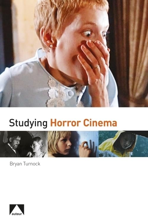Studying Horror Cinema (Auteur)