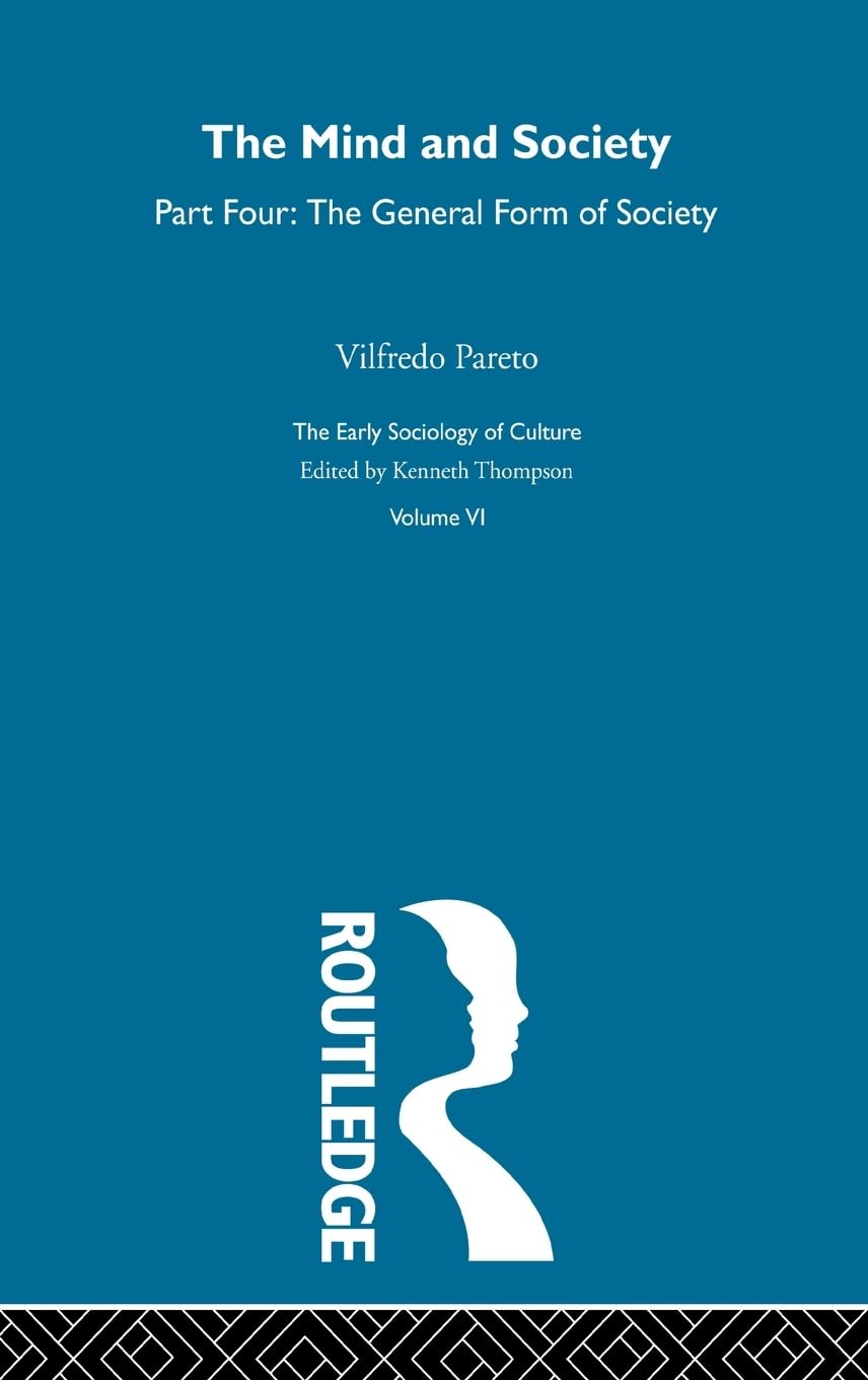 Mind & Society Pt4:Esc V6 (Early Sociology of Culture)