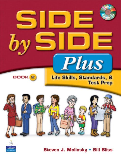 Side by Side Plus 2 - Life Skills, Standards & Test Prep (3rd Edition)
