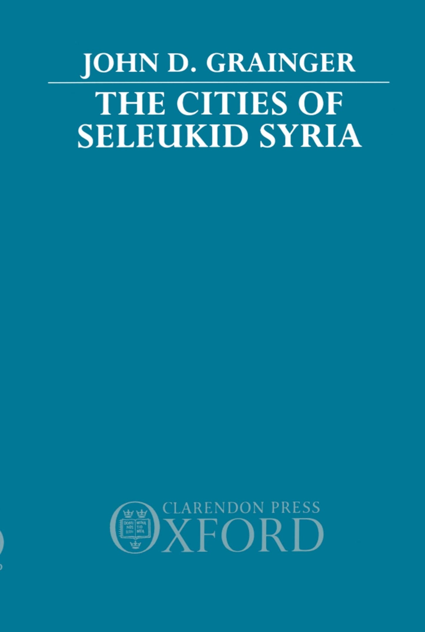 The Cities of Seleukid Syria