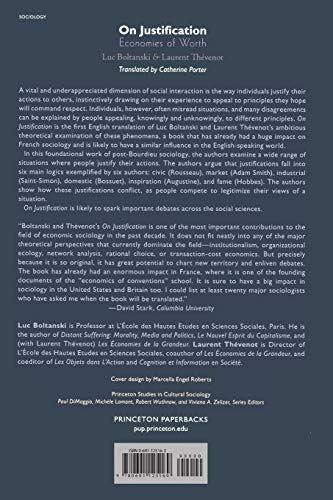On Justification: Economies of Worth (Princeton Studies in Cultural Sociology)