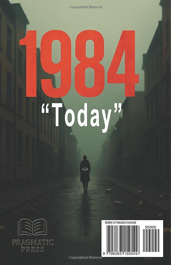 1984 today: 33 modern connections to George Orwells 1984 and Animal Farm