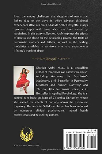 Healing the Adult Children of Narcissists: Essays on The Invisible War Zone and Exercises for Recovery