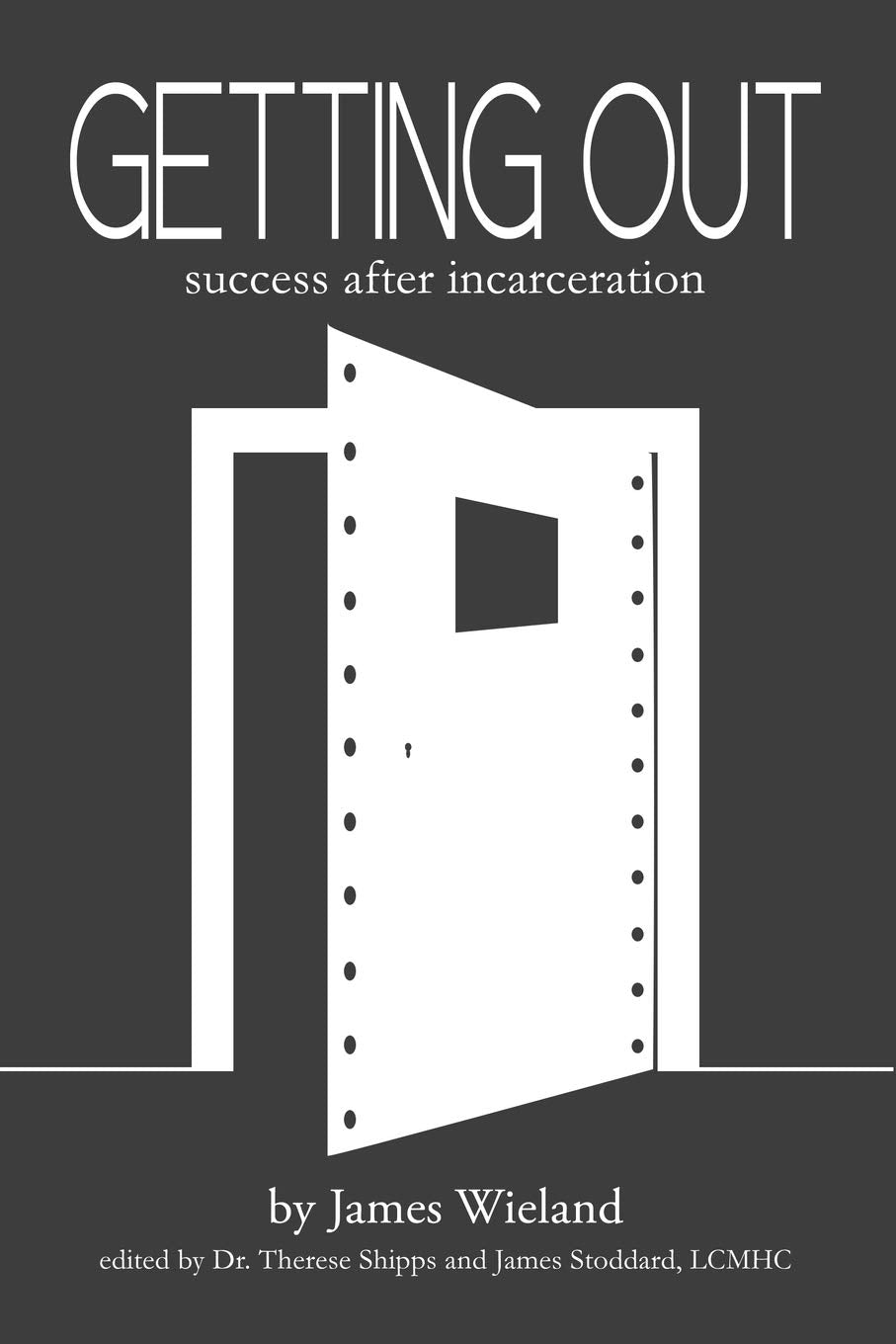 Getting Out: Success After Incarceration