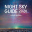 Night Sky Guide 2026: North America's Skies Month by Month from The Royal Astronomical Society of Canada