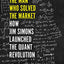 The Man Who Solved the Market: How Jim Simons Launched the Quant Revolution