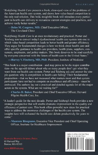 Redefining Health Care: Creating Value-Based Competition on Results