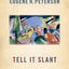 Tell It Slant: A Conversation on the Language of Jesus in Hi