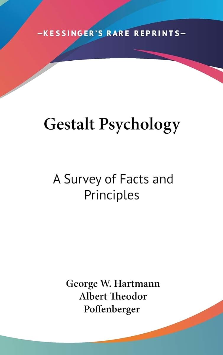 Gestalt Psychology: A Survey of Facts and Principles