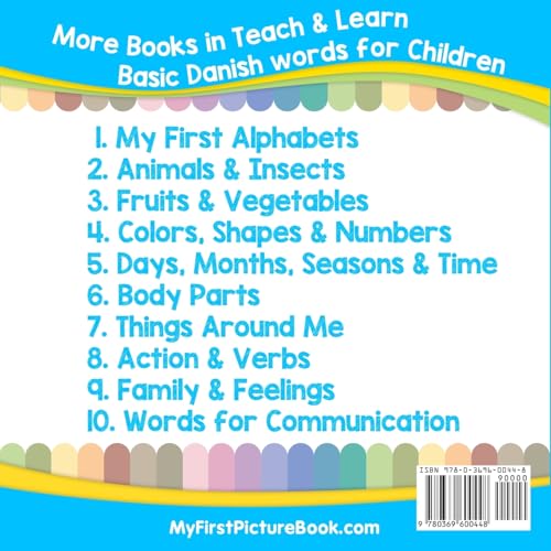My First Danish Alphabets Picture Book with English Translations: Bilingual Early Learning & Easy Teaching Danish Books for Kids (Teach & Learn Basic Danish words for Children)