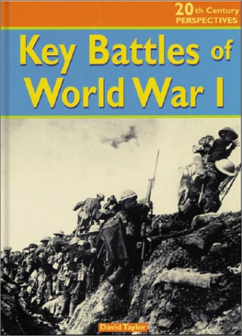 Key Battles of World War I (20th Century Perspectives)